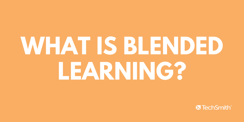 Was ist Blended Learning?