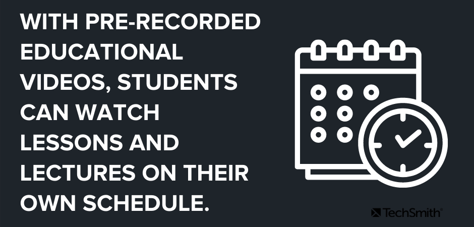 Avec des vidéos éducatives préenregistrées, les étudiants peuvent regarder des cours et des conférences selon leur propre horaire.