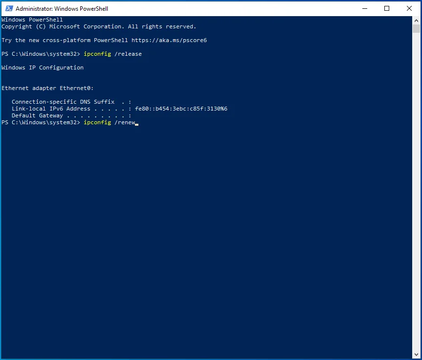 أدخل ipconfig / تجديد في Windows PowerShell.