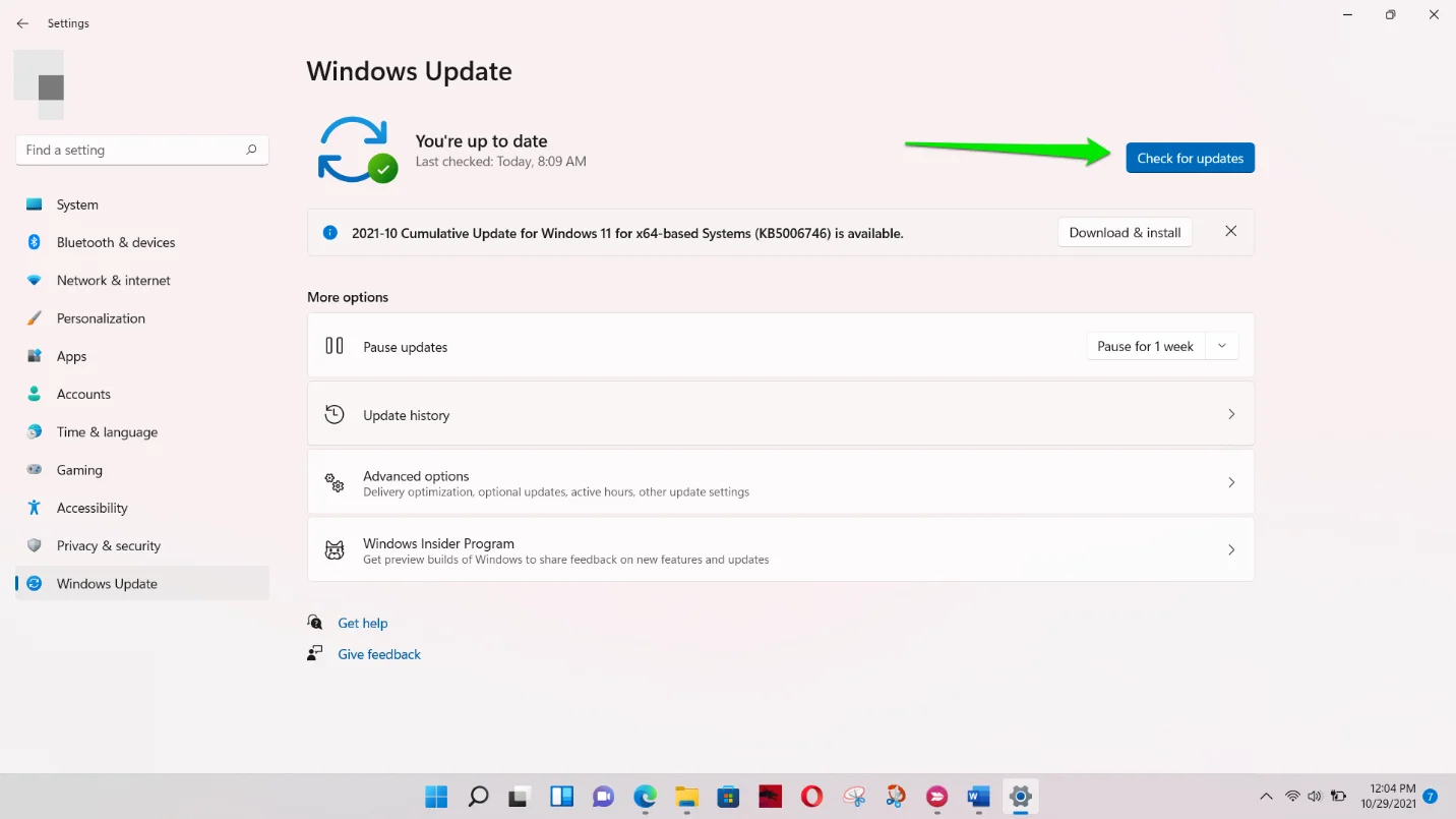 ابدأ تطبيق الإعدادات باستخدام مفتاح التشغيل السريع Win + I وانقر فوق Windows Update. ثم ، انقر فوق الزر التحقق من وجود تحديث.