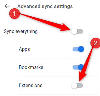 Primero, desactive Sincronizar todo, luego desactive la configuración de Extensiones