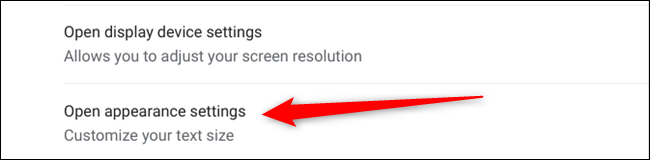 Haga clic en Abrir configuración de apariencia para redirigir a la sección Apariencia en la aplicación Configuración