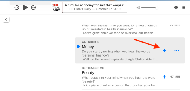 Clique no sinal de adição para adicionar um episódio de podcast à sua biblioteca.