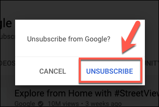 Cliquez sur "Se désabonner" pour confirmer que vous souhaitez vous désabonner d'une chaîne