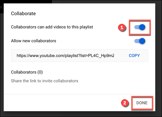 點擊協作滑塊以允許 YouTube 播放列表協作者，然後單擊完成確認