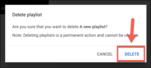 按 Delete 確認刪除 YouTube 播放列表