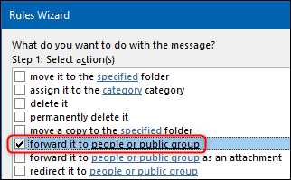 Opțiunea „redirecționați-l către persoane sau grup public” din Rules Wizard.