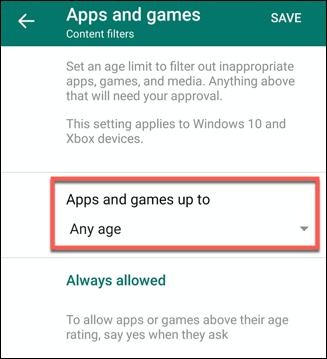 Appuyez sur le menu déroulant "Applications et jeux jusqu'à"