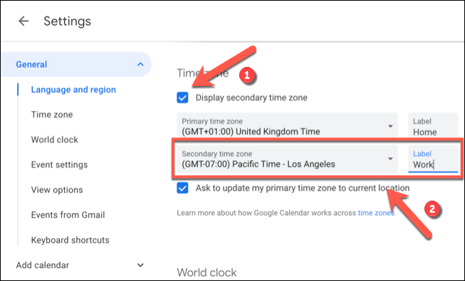 Fai clic sulla casella di controllo "Visualizza fuso orario secondario", quindi seleziona un fuso orario secondario dal menu a discesa "Fuso orario secondario" prima di aggiungere un'etichetta alla casella "Etichetta" accanto ad esso.