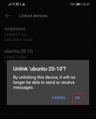 Bestätigen Sie, dass Sie die Verknüpfung eines Geräts in der Signal-App aufheben möchten