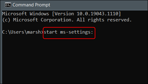 เรียกใช้ "start ms-settings:" ในพรอมต์คำสั่ง