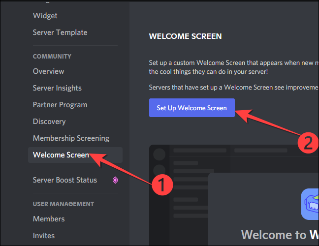 Seleziona la "Schermata di benvenuto" nella sezione "Community" nella colonna di sinistra, quindi fai clic sul pulsante "Imposta schermata di benvenuto" sul lato destro.
