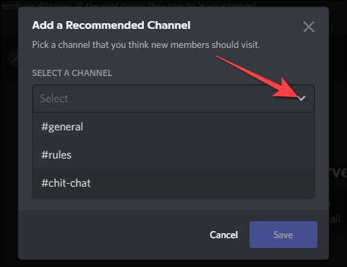 Verwenden Sie das Dropdown-Menü, um einen empfohlenen Kanal auszuwählen, den die Mitglieder zuerst besuchen sollen.