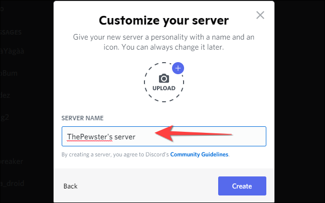 Ajoutez le nom du serveur, téléchargez la photo du serveur (facultatif) et cliquez sur "Créer".