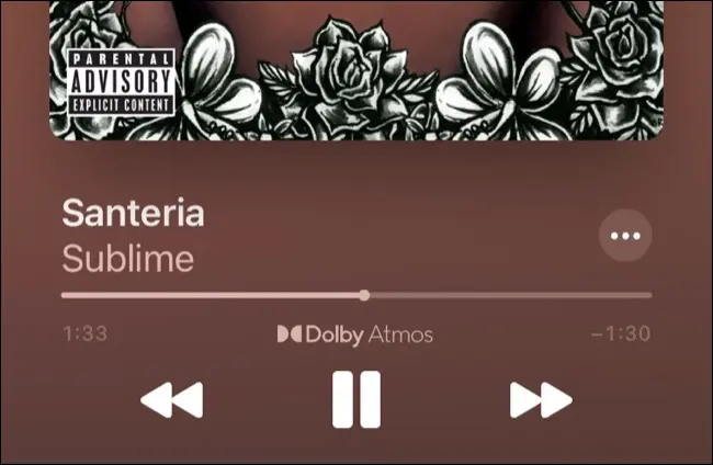 Santeria de Sublime sonando en Dolby Atmos