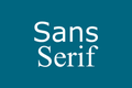 O que significam "Serif" e "Sans Serif"?