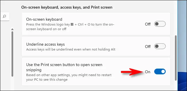 [Print Screenボタンを使用して画面の切り取りを開く]の横にあるスイッチを[オン]に切り替えます。