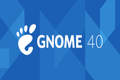 Apa yang Baru di GNOME 40?