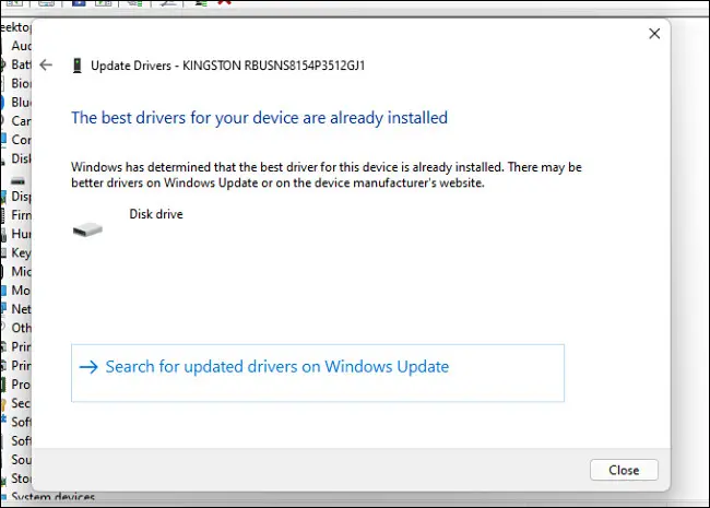 Les meilleurs pilotes pour votre appareil sont déjà installés, alors fermez ou recherchez sur Windows Update.