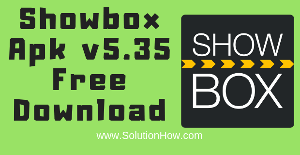 Télécharger-Showbox-Apk Dernière version