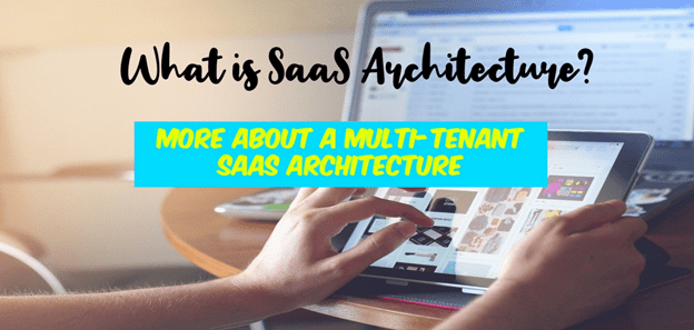 Was ist SaaS-Architektur