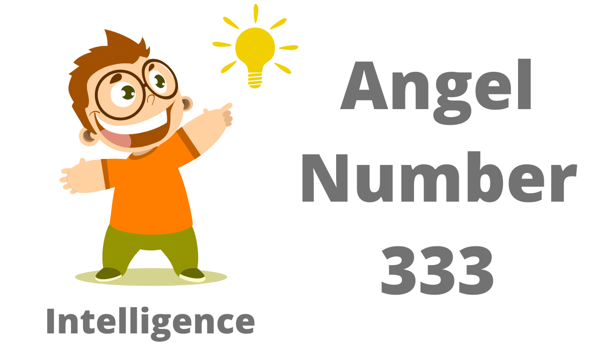 Chiffre angélique 333 - Signe d'intelligence