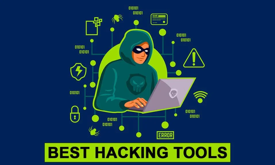 As melhores ferramentas para hackear