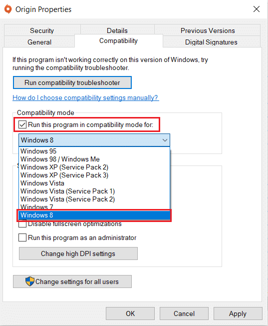 Origin Compatibility Properties에서 Run this program in compatibility mode에서 Windows 버전을 선택합니다. Origin이 열리지 않는 문제를 해결하는 방법