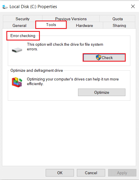 vaya a la pestaña Herramientas y haga clic en el botón Verificar para verificar errores en las propiedades C del disco local