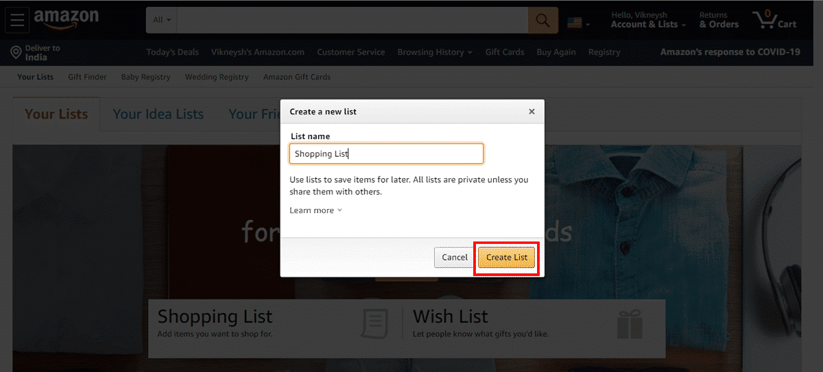 Wählen Sie einen Namen für Ihre Liste und klicken Sie auf die Option Liste erstellen. | Wie finde ich die Amazon-Wunschliste von jemandem?