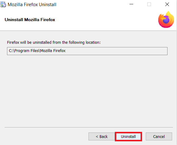 Haga clic en Desinstalar en la siguiente ventana. Cómo arreglar Firefox que no carga páginas