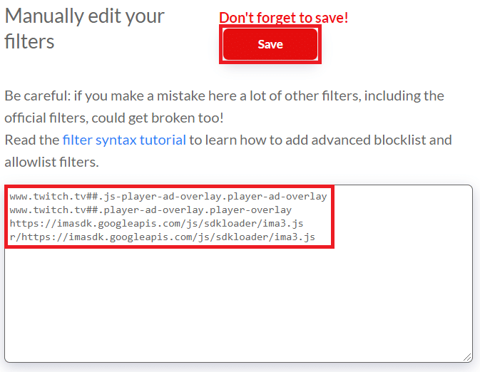 Personalizarea listei de filtre. Remediați AdBlock care nu funcționează pe Twitch