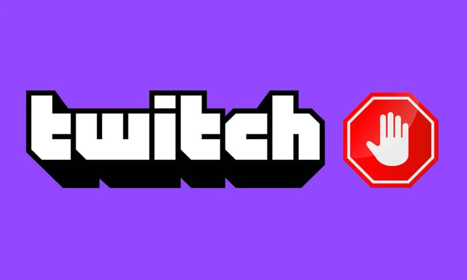 Perbaiki AdBlock Tidak Bekerja di Twitch