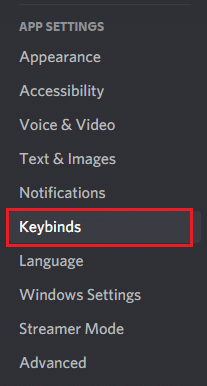 หากคุณต้องการใช้การเชื่อมโยง Push to Talk หลายรายการ ให้ไปที่แท็บ Keybinds ภายใต้ APP SETTINGS . อีกครั้ง