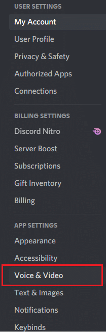 คลิกที่เสียงและวิดีโอภายใต้การตั้งค่าแอพ แก้ไข Discord Not Detecting mic