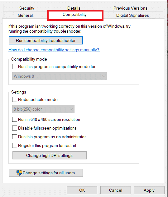 Accédez à l'onglet Compatibilité. Fix PC ne se connecte pas à la télévision