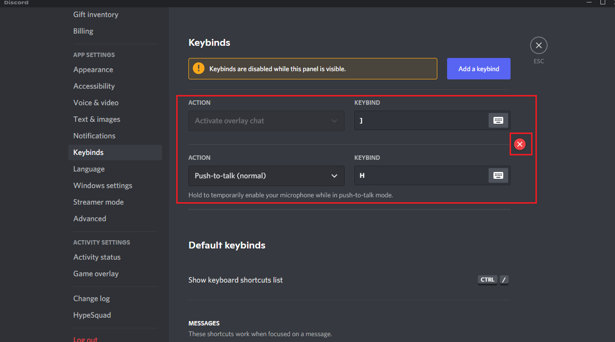 Cari keybinds dan pilih salah satu. Sebuah daftar akan muncul, dengan tanda silang merah di sebelah setiap keybind. Klik simbol palang merah untuk menghapus ikatan kunci.