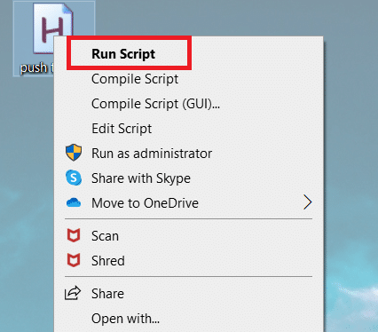 Klicken Sie mit der rechten Maustaste auf die Datei und wählen Sie Skript ausführen aus.