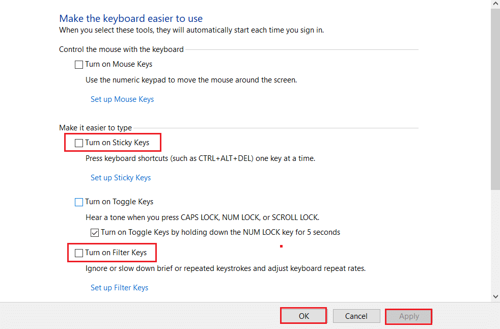 desmarque Ativar teclas de aderência e Ativar as opções de teclas de filtro nas configurações Tornar o teclado mais fácil de usar