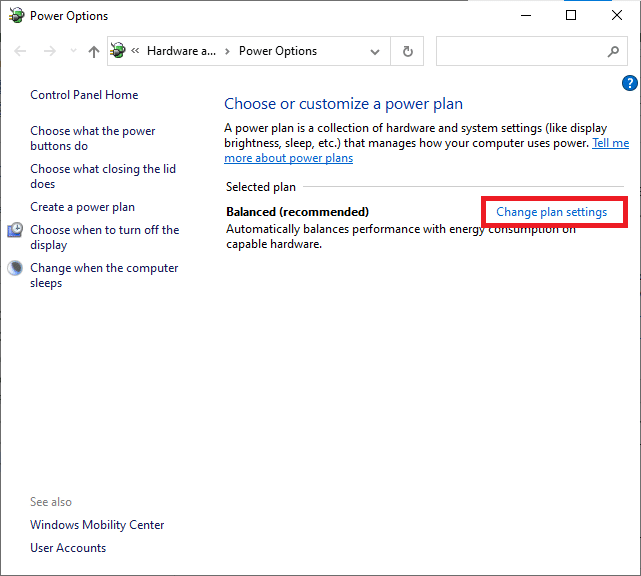 ในหน้าต่าง Power Options ให้เลือกตัวเลือก Change plan settings ภายใต้แผนที่ใช้งานอยู่ในปัจจุบันของคุณ แก้ไขการใช้งานดิสก์สูง Ntoskrnl.exe