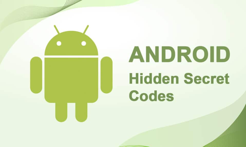 codes secrets Android cachés