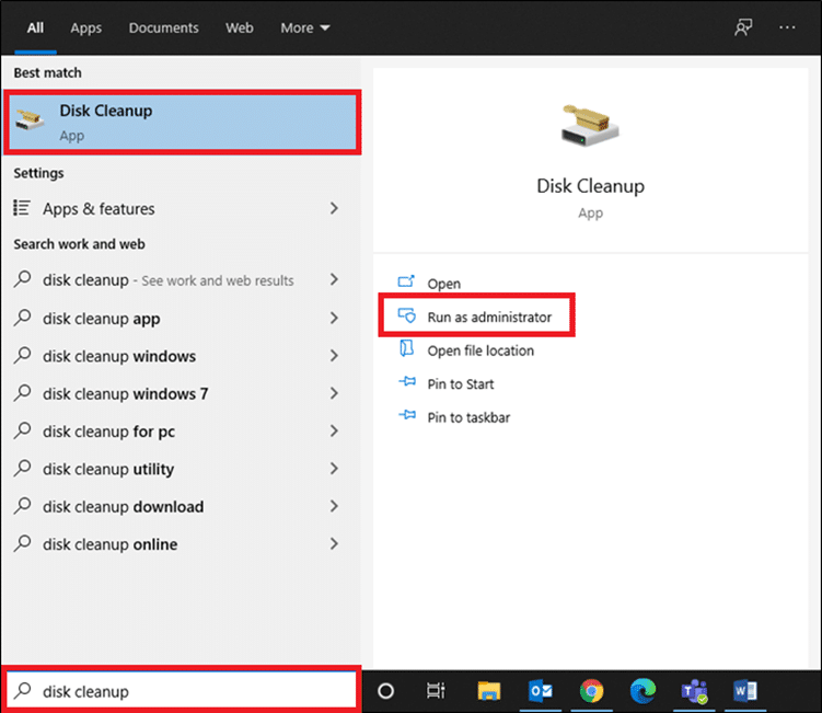 Di bilah pencarian Windows, ketik Disk Cleanup dan klik Run as administrator. Perbaiki Penggunaan CPU Tinggi Ntoskrnl.exe