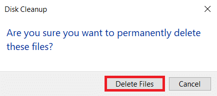 Faceți clic pe Ștergeți fișierele în noul pop-up care a apărut.