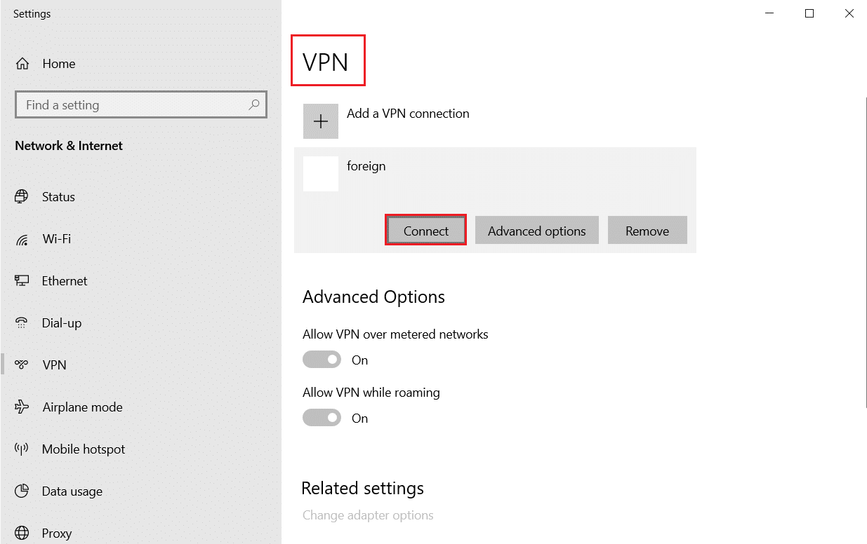 Windows'ta bir vpn'ye bağlanın. Chrome'da ERR_CONNECTION_RESET'i düzeltin