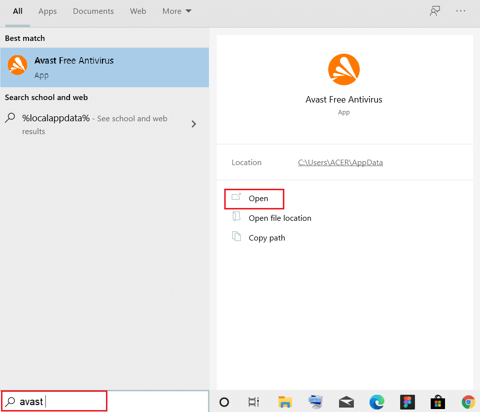 Geben Sie avast ein und klicken Sie in der Windows-Suchleiste auf Öffnen. Beheben Sie ERR_CONNECTION_RESET unter Chrome Windows 10