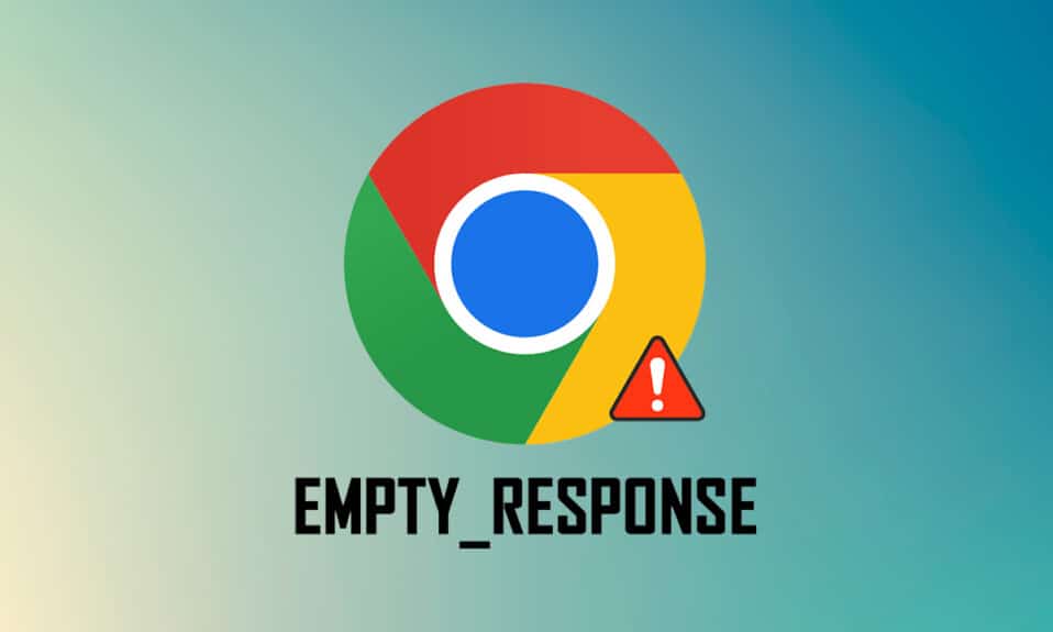 Remediați Err Empty Response în Google Chrome