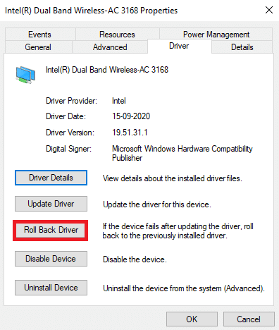 Cambie a la pestaña Controlador y seleccione Retroceder controlador. Corrige ERR_EMPTY_RESPONSE en Windows 10