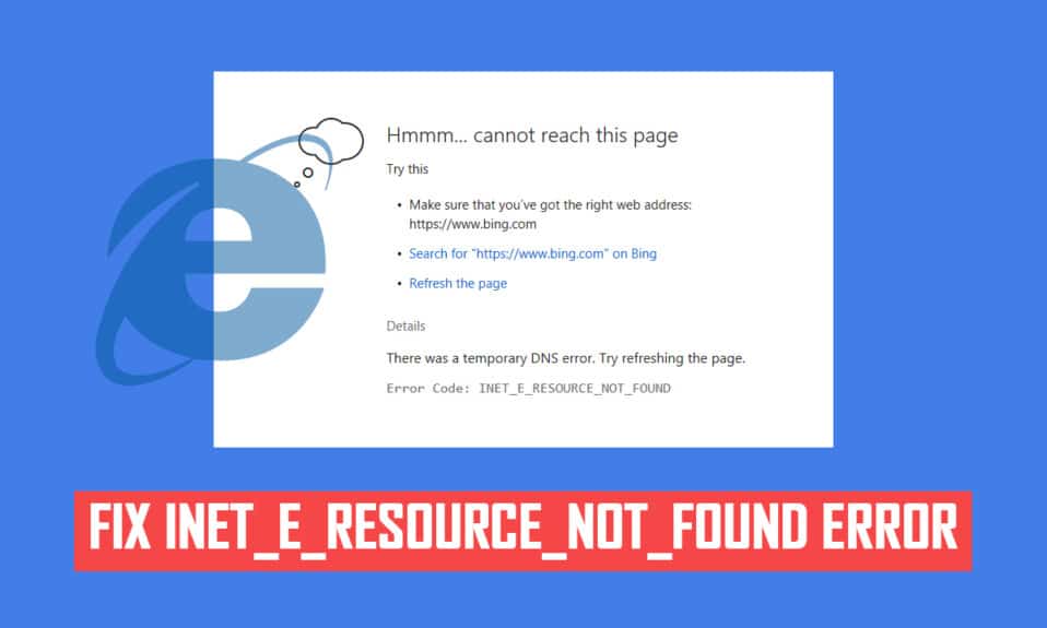 INET_E_RESOURCE_NOT_FOUND Hatasını Düzeltin