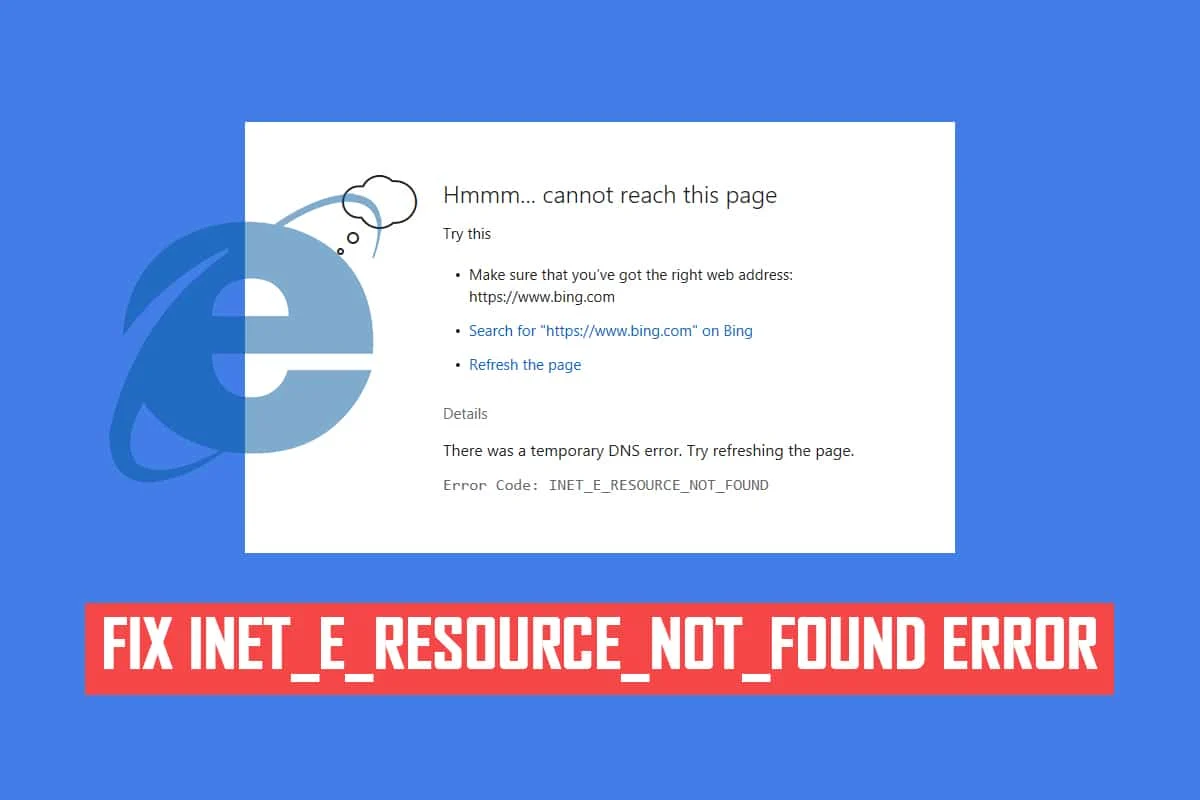 INET_E_RESOURCE_NOT_FOUND Hatasını Düzeltin