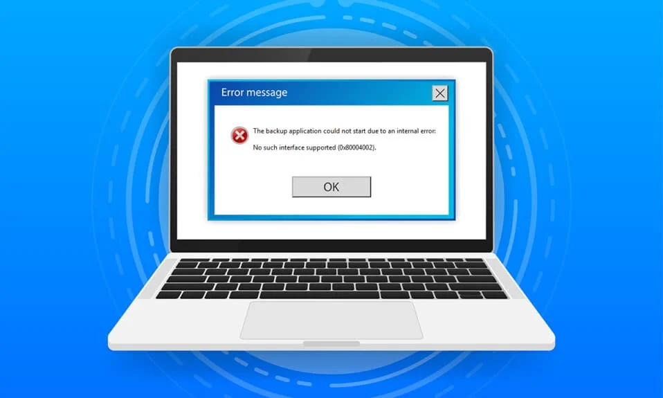 Arreglar 0x80004002 No se admite dicha interfaz en Windows 10